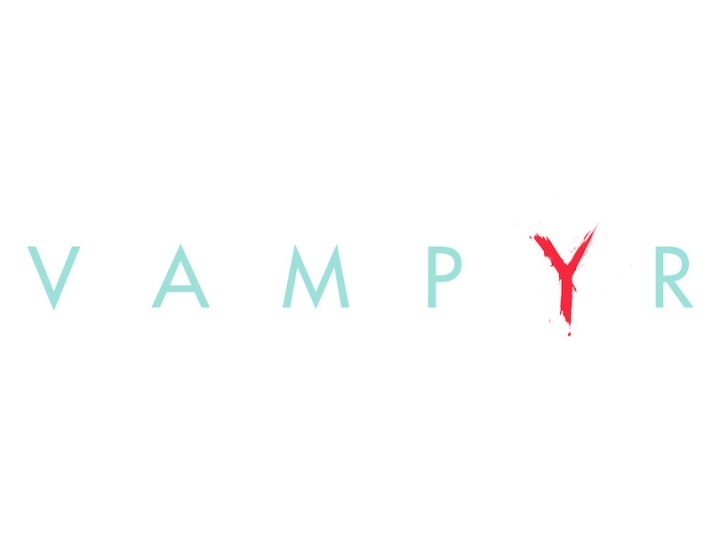 Vampyr - Présentation du jeu et interview M. Stéphane Beauverger