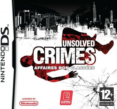 Unsolved Crimes : Affaires Non Classées