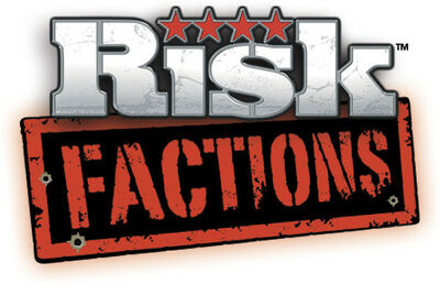 Risk : Factions