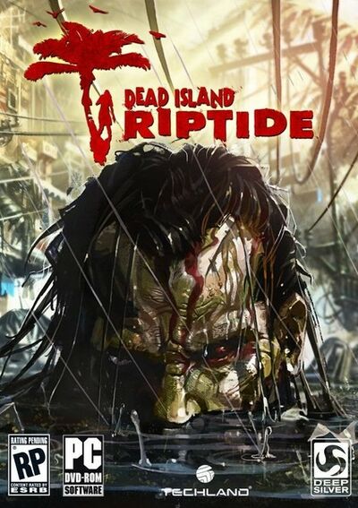 Dead Island Riptide