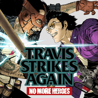 Travis Strikes Again - No More Heroes