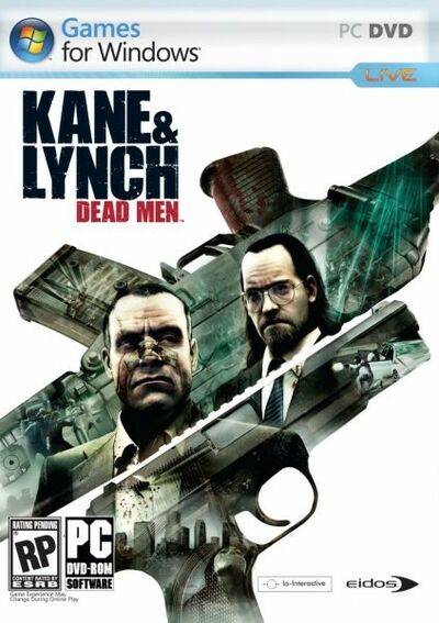 Kane & Lynch: Dead Men
