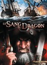 Sang du Dragon (Le) - Tome 6 - Vengeance