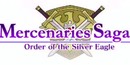 Mercenaries Saga 2 - L'attaque en tactique  ! 