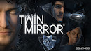 Twin Mirror - Test PC